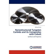 Nanostructured Tungsten Carbide and its Composites with Cobalt (Paperback)