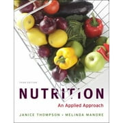 Nutrition: An Applied Approach, Used [Paperback]