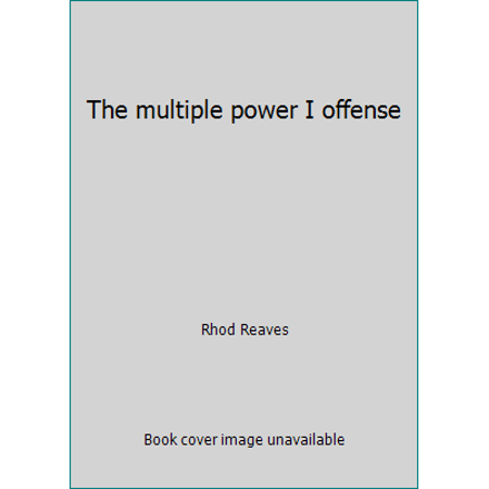 The multiple power I offense, Used [Hardcover]
