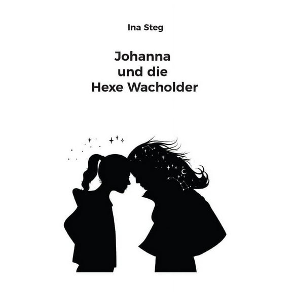 Johanna und die Hexe Wacholder, (Paperback)