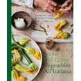 thumbnail image 2 of Vegetables All'italiana: Classic Italian Vegetable Dishes with a Modern Twist (Hardcover), 2 of 2