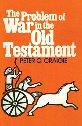The Problem of War in the Old Testament (Paperback)