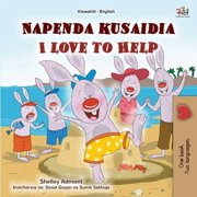 Swahili English Bilingual Collection I Love to Help (Swahili English Bilingual Children's Book), (Paperback)