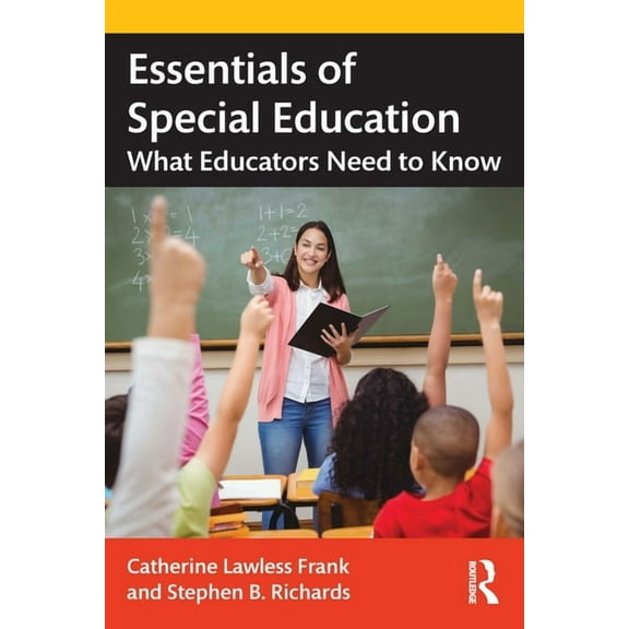 Essentials of Special Education: What Educators Need to Know, (Paperback)