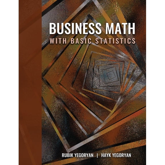 Business Math with Basic Statistics, (Paperback)