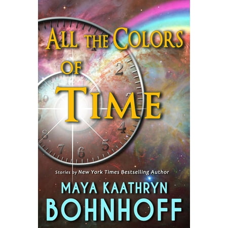 All the Colors of Time - eBook
