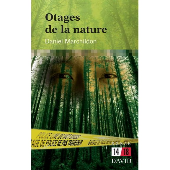 14/18 Otages de la nature, (Paperback)