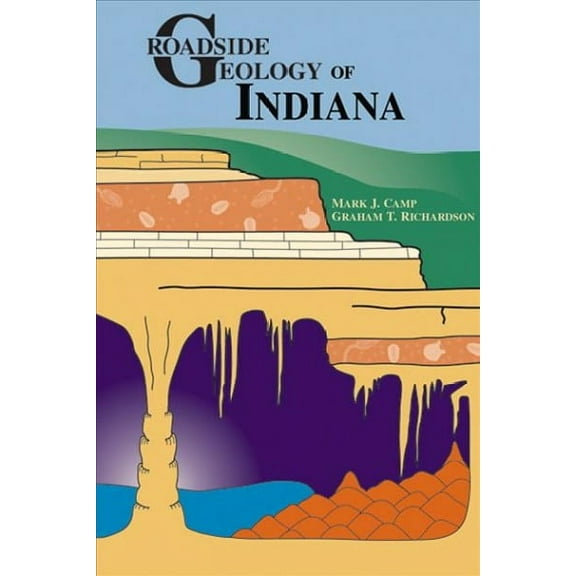 Roadside Geology of Indiana