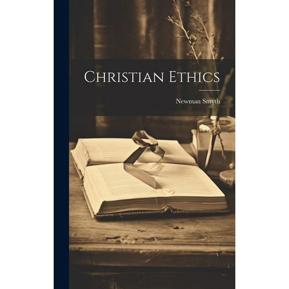 Christian Ethics (Hardcover)