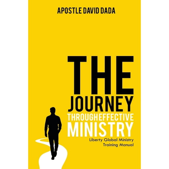 The Journey Through Effective Ministry (Paperback)