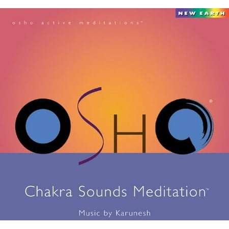Osho Chakra Sounds Meditation