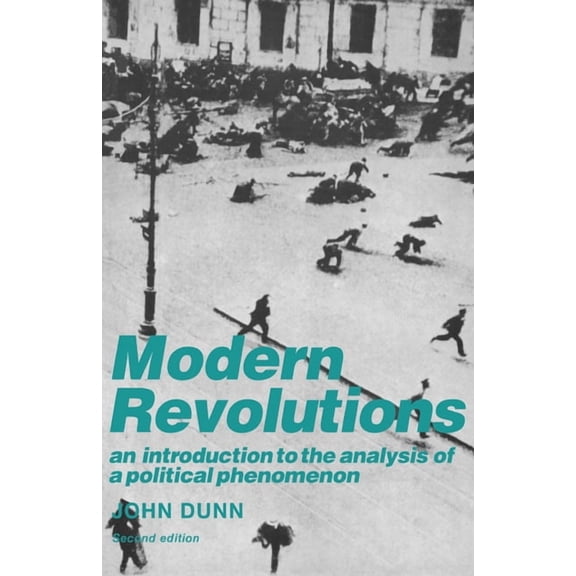 Modern Revolutions: An Introduction to the Analysis of a Political Phenomenon, (Paperback)