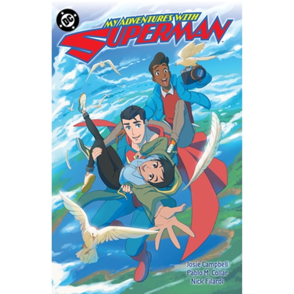 Pre-Owned My Adventures with Superman (Paperback) by Josie Campbell