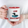 thumbnail image 3 of CafePress - Loon Trapped In A Human Body Mug - 11 oz Ceramic Mug - Novelty Coffee Tea Cup, 3 of 3