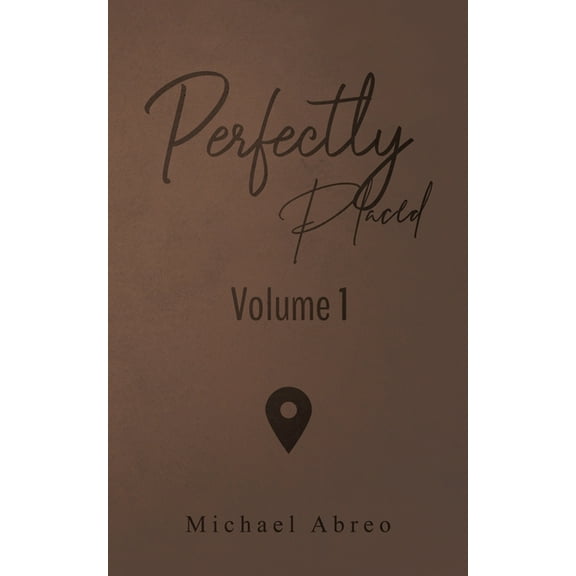 Perfectly Placed, (Paperback)