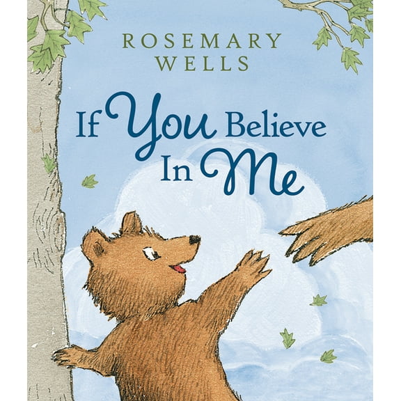If You Believe in Me, (Hardcover)