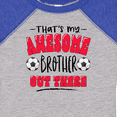 thumbnail image 4 of Inktastic That's My Awesome Brother out There with Soccer Balls Boys or Girls Baby Bodysuit, 4 of 5