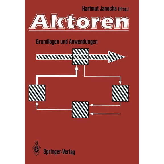 Aktoren: Grundlagen Und Anwendungen, (Paperback)