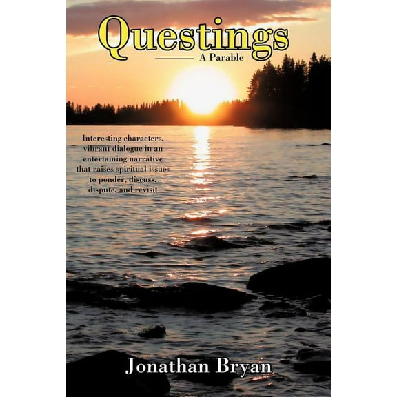 Questings : A Parable