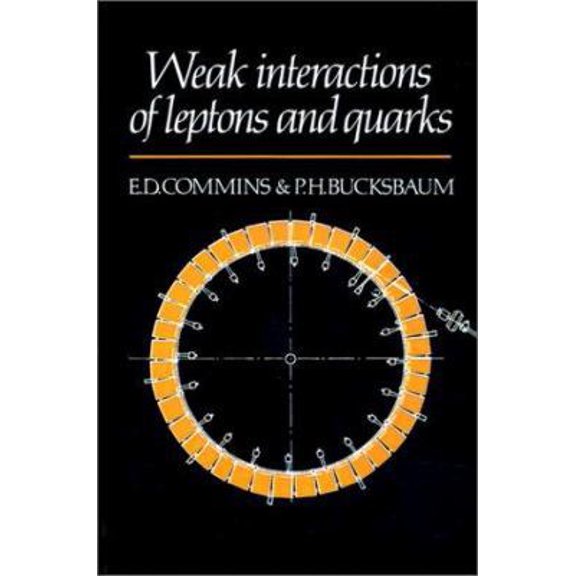 Pre-Owned Weak Interactions (Paperback) 0521273706 9780521273701