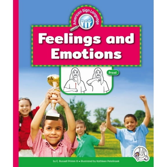 American Sign Language Feelings and Emotions, (Hardcover)