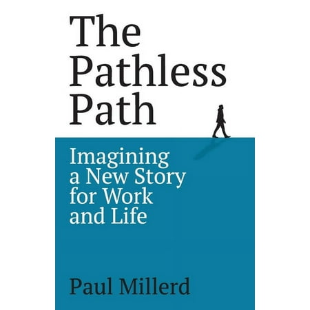 The Pathless Path (Paperback)