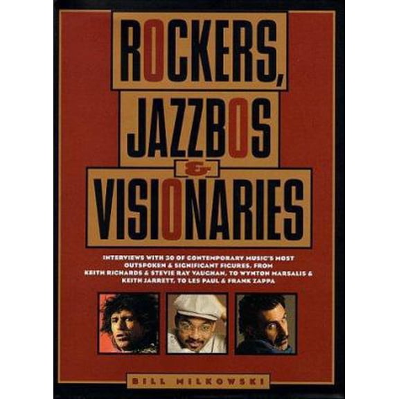Pre-Owned Rockers, Jazzbos, Visionaries (Hardcover) by Bill Milkowski