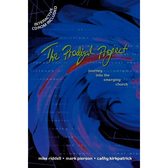 Prodigal Project, The - Journey into the Emerging Church, (Paperback)