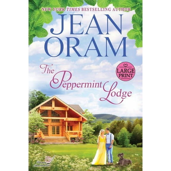 Hockey Sweethearts The Peppermint Lodge: A Single Dad Hockey Romance, Book 4, (Paperback)