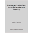 thumbnail image 1 of Pre-Owned The Morgan Stanley Dean Witter Guide to Personal Investing (Hardcover) 0525946179 9780525946175, 1 of 1