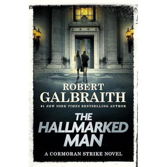 Pre-Owned The Hallmarked Man: A Cormoran Strike Novel, 9780316586009, 0316586005, Hardcover,