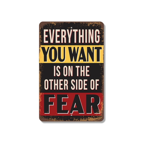 Everything You Want Is On The Other Side Of Fear 10 Inch x 14 Inch Plastic Sign Step Through Now Durable Weatherproof Perfect for Offices Gyms Classrooms Fun Gift for Students Athletes