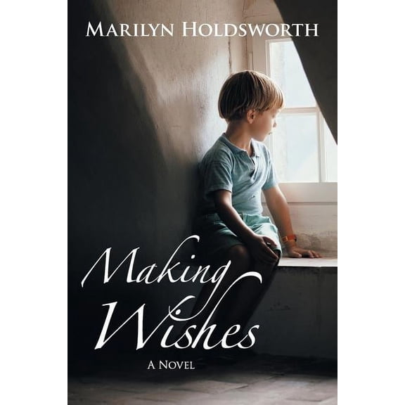 Making Wishes (Paperback)
