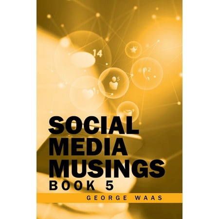 Social Media Musings : Book 5 (Paperback)