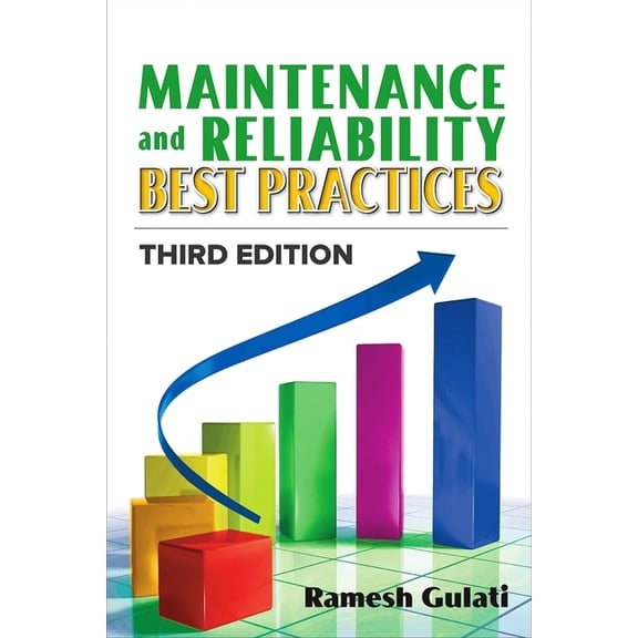 Maintenance and Reliability Best Practices, (Hardcover)