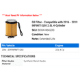 thumbnail image 2 of Oil Filter - Compatible with 2016 - 2019 INFINITI Q50 2.0L 4-Cylinder 2017 2018, 2 of 2