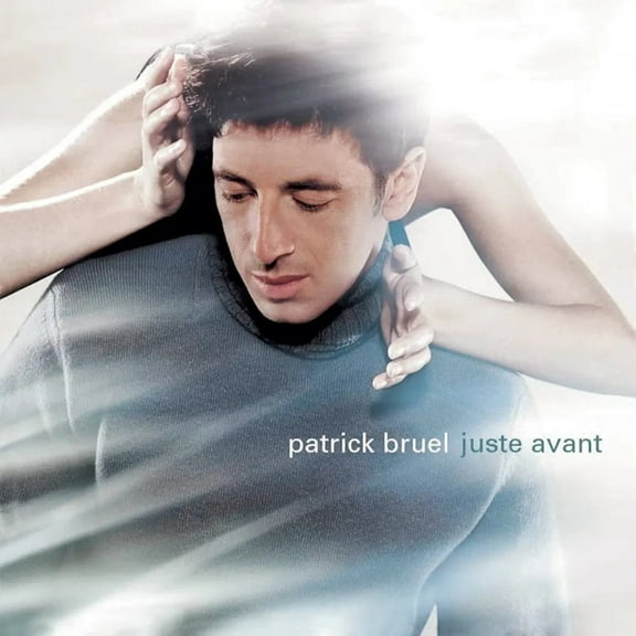 Patrick Bruel - Juste Avant - Music & Performance - Vinyl