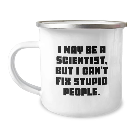 Funny Scientist Gifts for Men, Women, or Friends - 'I May Be A Scientist, But...' Quote on Camping Mug, Perfect for Graduation
