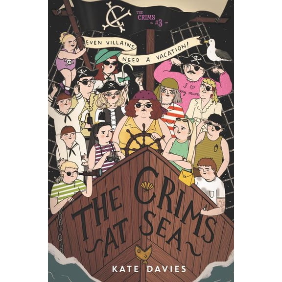 Crims The Crims at Sea, Book 3, (Hardcover)