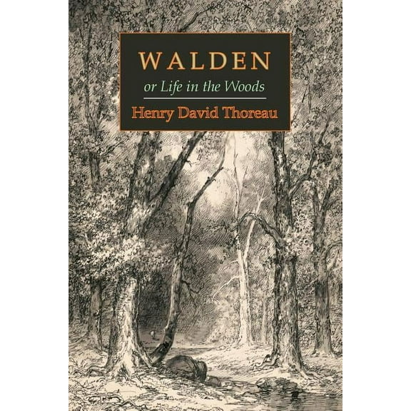 Walden; Or, Life in the Woods, (Paperback)