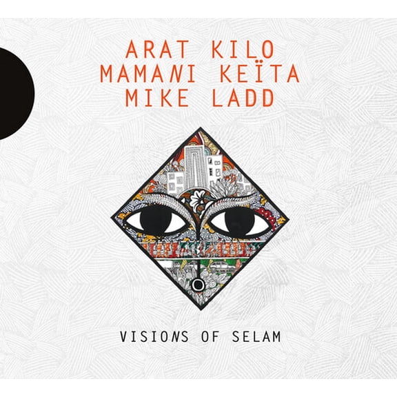 Kilo,Arat / Keita,Mamani - Visions Of Selam - Music & Performance - CD