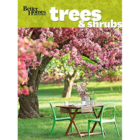 Pre-Owned Better Homes and Gardens Gardening: Better Homes and Gardens Trees & Shrubs (Paperback)