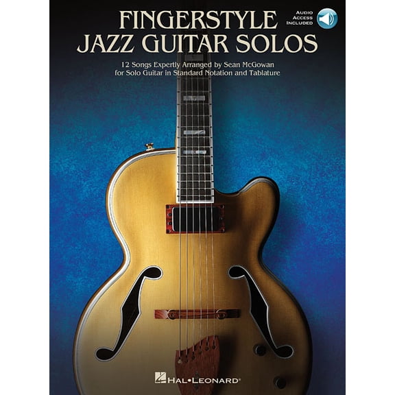 Fingerstyle Jazz Guitar Solos: 12 Songs Expertly Arranged for Solo Guitar in Standard Notation and Tablature, (Paperback)