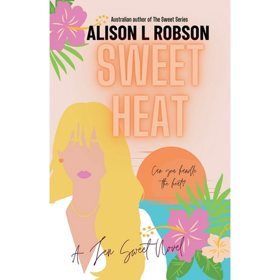 Sweet Sweet Heat, Book 4, (Paperback)