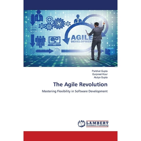 The Agile Revolution, (Paperback)