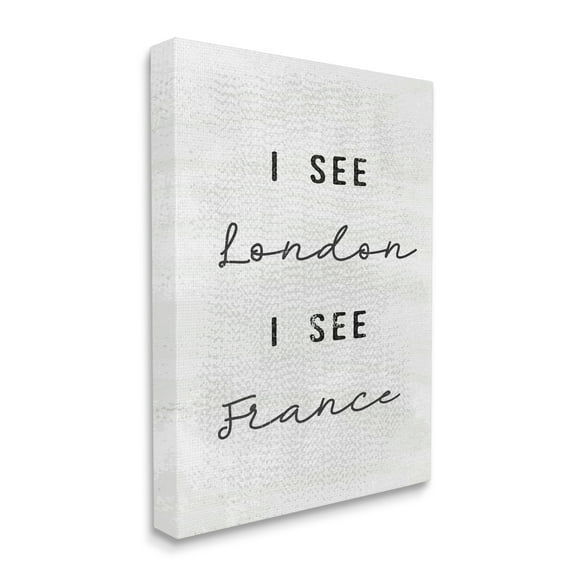 The Stupell Home Decor Collection Black and White I See London I See France Textured Typography Super Canvas Wall Art