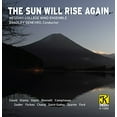 thumbnail image 2 of Gould / Messiah College Wind Ensemble / Genevro - The Sun Will Rise Again - Music & Performance - CD, 2 of 2