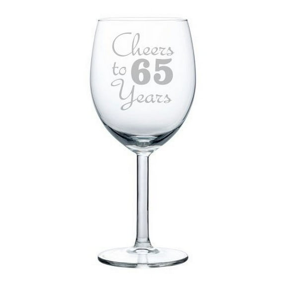 Wine Glass Goblet Cheers To 65 Years Anniversary 65th Birthday (10oz)