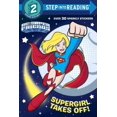 thumbnail image 1 of Supergirl Takes Off!, Courtney Carbone Paperback, 1 of 1