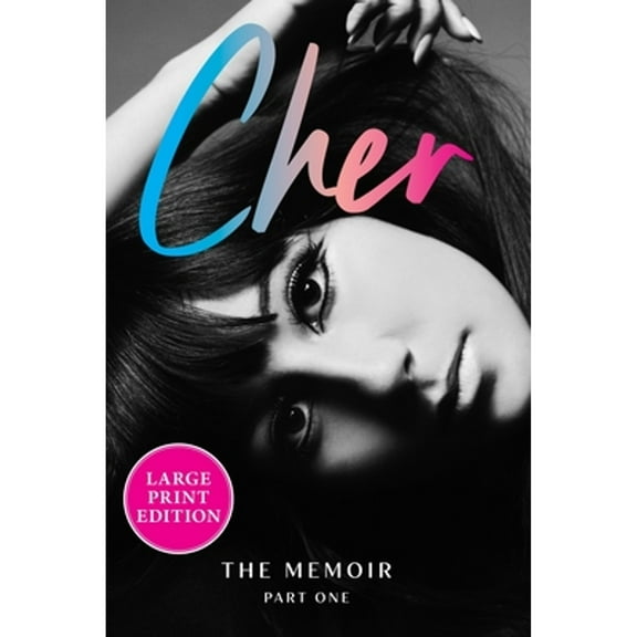 Pre-Owned Cher Memoir Cher: Part One: The Memoir, Book 1, (Paperback)